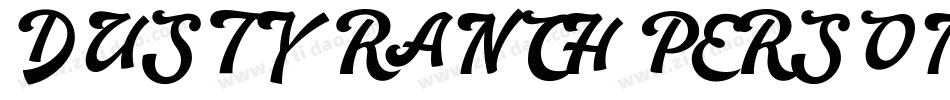 DUSTY RANCH PERSONAL USE字体转换